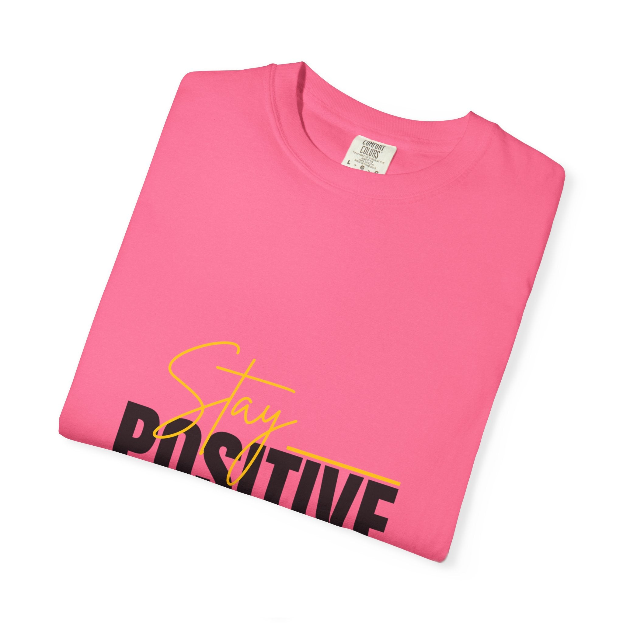 Stay Positive T-Shirt | Unisex Garment-Dyed Tee | Uplifting Apparel for Every Occasion | Positive Vibe Fashion, Gift for Friends, [...]