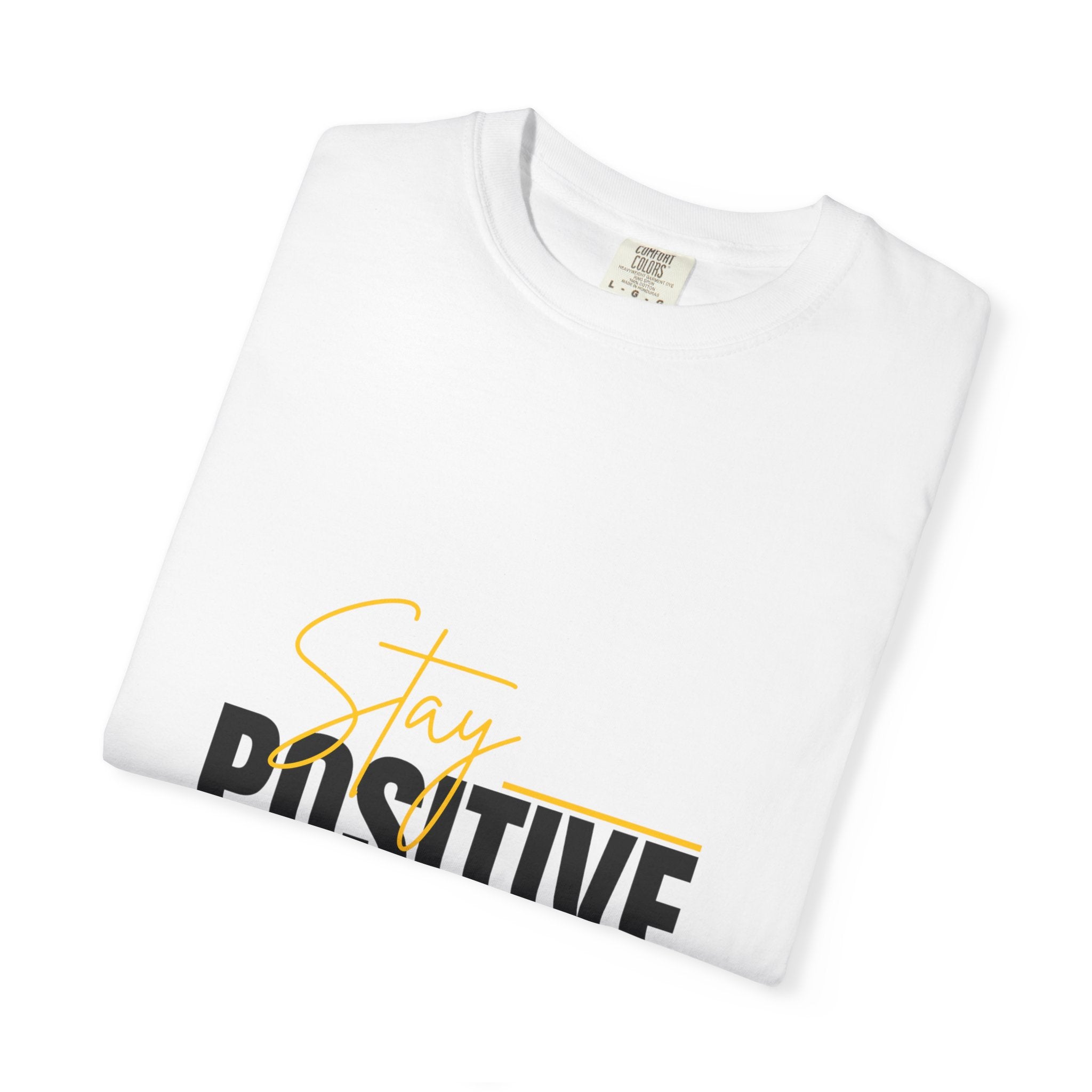 Stay Positive T-Shirt | Unisex Garment-Dyed Tee | Uplifting Apparel for Every Occasion | Positive Vibe Fashion, Gift for Friends, [...]