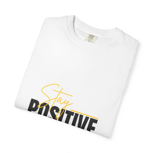 Stay Positive T-Shirt | Unisex Garment-Dyed Tee | Uplifting Apparel for Every Occasion | Positive Vibe Fashion, Gift for Friends, [...]